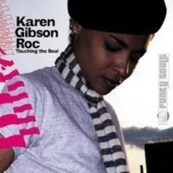 Cut Karen Gibson Roc songs free online.