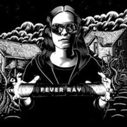 Cut Fever Ray songs free online.
