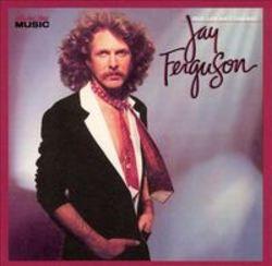 Cut Jay Ferguson songs free online.