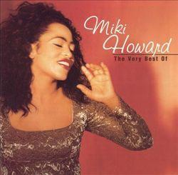 Cut Miki Howard songs free online.