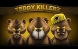 Cut Teddy Killerz songs free online.