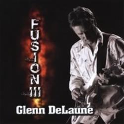 Cut Glenn DeLaune songs free online.
