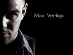 Cut Max Vertigo songs free online.