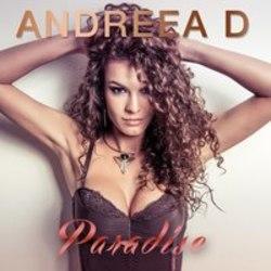 Cut Andreea D songs free online.