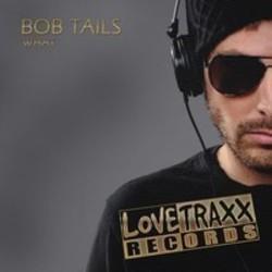 Download Bob Tails ringtones free.