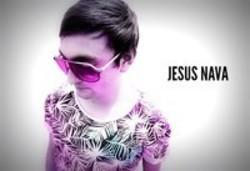 Cut Jesus Nava songs free online.