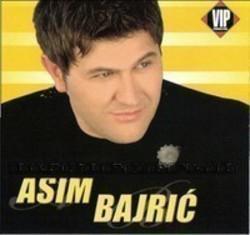 Cut Asim Bajric songs free online.